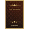 Mystic Americanism