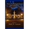 Where Hummingbirds Lie and Politics Fly: A Cal Panterra Novel
