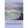 The Cambridge Introduction to Herman Melville