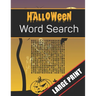 Halloween Word Search Large Print: 96 Word Search Activities for Everyone (Holiday Word Search)