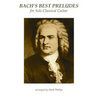 Bach's Best Preludes for Solo Classical Guitar