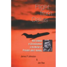 Flight from Dallas: New Evidence of CIA Involvement in the Murder of President John F. Kennedy