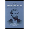 A Civil War Soldier's Diary: Valentine C. Randolph, 39th Illinois Regiment