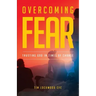 Overcoming Fear: Trusting God in Time of Change