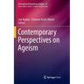 Contemporary Perspectives on Ageism
