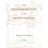 The Archaeomusicology of the Ancient Near East