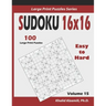 Sudoku 16x16: 100 Easy to Hard : : Keep Your Brain Young