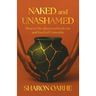 Naked and Unashamed