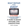 Boat Repair Made Easy -- Systems