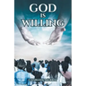 God is Willing