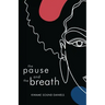 The pause and the breath