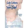 40 Letters to a New Dad