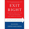 Exit Right: The People Who Left the Left and Reshaped the American Century