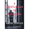A Gentleman in Moscow