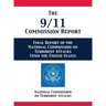 The 9/11 Commission Report: Final Report of the National Commission on Terrorist Attacks Upon the United States