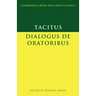 Tacitus: Dialogus de Oratoribus