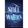 Still Waters: A Noblebright Fantasy Anthology