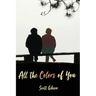 All the Colors of You