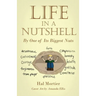 Life in a Nutshell: By One of Its Biggest Nuts