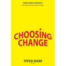 Choosing Change