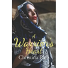 A Warrior's Heart