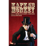 Kafka's Monkey