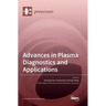 Advances in Plasma Diagnostics and Applications