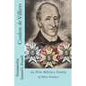 Coulon de Villiers: An Elite Military Family of New France