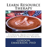 Learn Resource Therapy: Clinical Qualification Student Training Manual