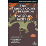 The Strange Crime in Bermuda / Too Many Bottles