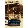 Manchester Streetcars