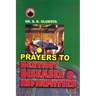 Prayers to Destroy Diseases and Infirmities