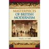 Masterpieces of British Modernism