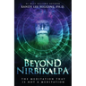 Beyond Nirbikalpa