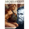 Michelangelo: A Biography