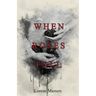 When Roses Fall