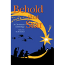 Behold That Star: A Christmas Anthology
