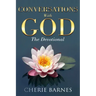 Conversations with God: The Devotional