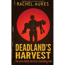 Deadland's Harvest