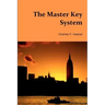 The Master Key System