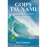 God's Tsunami: Understanding Israel and End-time Prophecy