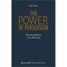 The Power of Persuasion: Becoming a Merchant in the Eighteenth Century