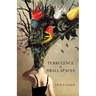 Turbulence in Small Spaces