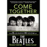 Come Together: The Business Wisdom of the Beatles