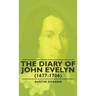 The Diary of John Evelyn (1677-1706)