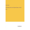 The History and Law of Church Seats, or Pews: Book 1