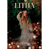 Litha: A Celebration of Old and New Traditions for the Summer Solstice: Sabbat Guide to the Magic of the Season