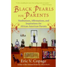 Black Pearls for Parents