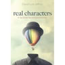Real Characters: A Tip of the Hat to Nonconformity