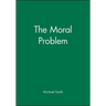 The Moral Problem